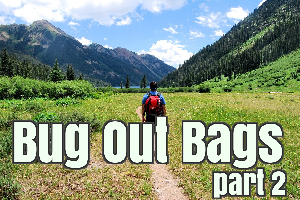 50 Top Items For Your Bug Out Bag (Part 2)